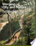 Merging City & Nature