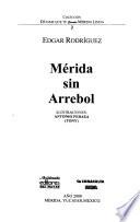 Mérida sin arrebol
