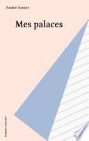 Mes palaces