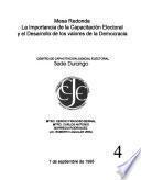 Mesa Redonda La Importancia de la Capacitación Electoral y el Desarrollo de los Valores de la Democracia: Sede Durango, 7 de septiembre de 1995