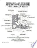 Mesozoic and Cenozoic Sequence Stratigraphy of European Basins