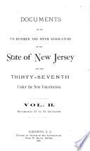 Message of the Governor of New Jersey to the Senate and House of Assembly, with Accompanying Documents