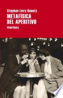 Metafísica del aperitivo