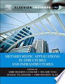 Metaheuristic Applications in Structures and Infrastructures