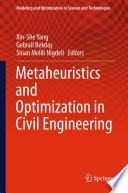 Metaheuristics and Optimization in Civil Engineering