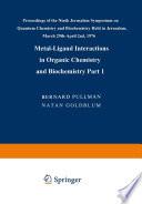 Metal-Ligand Interactions in Organic Chemistry and Biochemistry
