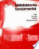 Metalotecnia fundamental