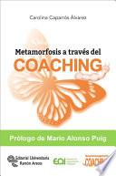 Metamorfosis a través del coaching