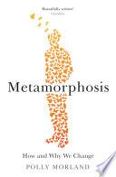 Metamorphosis