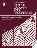 Metastasis / Dissemination