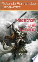 Metatron y el Diseño