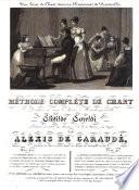 Méthode complète de chant Oeuv.40