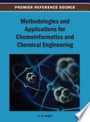 Methodologies and Applications for Chemoinformatics and Chemical Engineering