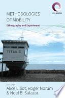 Methodologies of Mobility