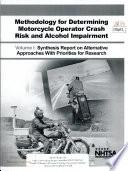 Methodology for Determining Motorcycle Operator Crash Risk and Alcohol Impairment
