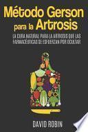 Método Gerson para la Artrosis
