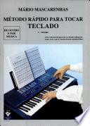 Método rápido para tocar Teclado - Volume 1