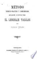 Método teórico-práctico y compendiado