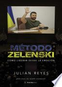 Método Zelenski. Como liderar desde la emoción