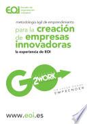 Metodología ágil de emprendimiento para la creación de empresas innovadoras
