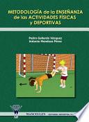Metodología de la Enseñanza de las actividades físicas y deportiva