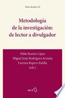 Metodología de la investigación: de lector a divulgador