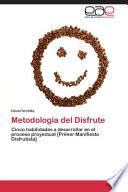Metodología del Disfrute