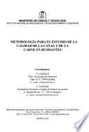 Metodología para el estudio de la calidad de la canal y de la carne en rumiantes
