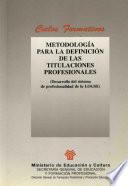 Metodología para la definición de las titulaciones profesionales