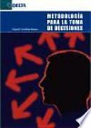 Metodología para la toma de decisiones