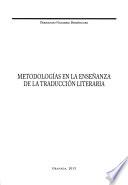 Metodologías en la enseñanza de la traducción literaria