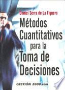 Métodos cuantitativos para la toma de decisiones