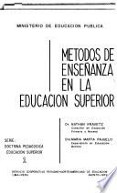 Métodos de enseñanza en la educación superior