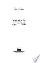 Métodos de supervivencia