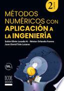 Métodos numéricos con aplicación a la ingeniería - 2da edición