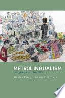 Metrolingualism