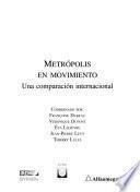 Metrópolis en movimiento