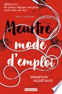 Meurtre mode d'emploi (Tome 2) - Disparition inquiétante