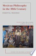 Mexican Philosophy in the 20th Century