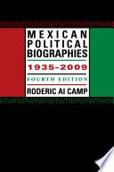 Mexican Political Biographies, 1935-2009