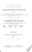México á través de los siglos: Olavarría y Ferrari, Enrique. México independiente, 1821-1855. [1889?
