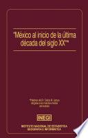 México al inicio de la última década del siglo XX