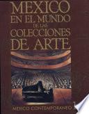 México en el mundo de las colecciones de arte