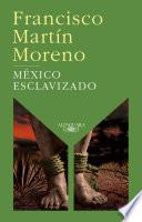 México esclavizado