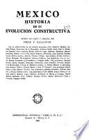 México, historia de su evolución constructiva