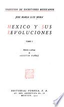 México y sus revoluciones