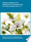 MF1114_1 - Trabajos auxiliares en la elaboración de composiciones con flores y plantas