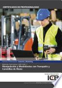 MF1328_1: MANIPULACIÓN Y MOVIMIENTOS CON TRANSPALÉS Y CARRETILLAS DE MANO (COMT0211)