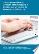 MF1425_2 - Manejo de herramientas, técnicas y habilidades para la prestación de un servicio de teleasistencia