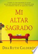 Mi Altar Sagrado